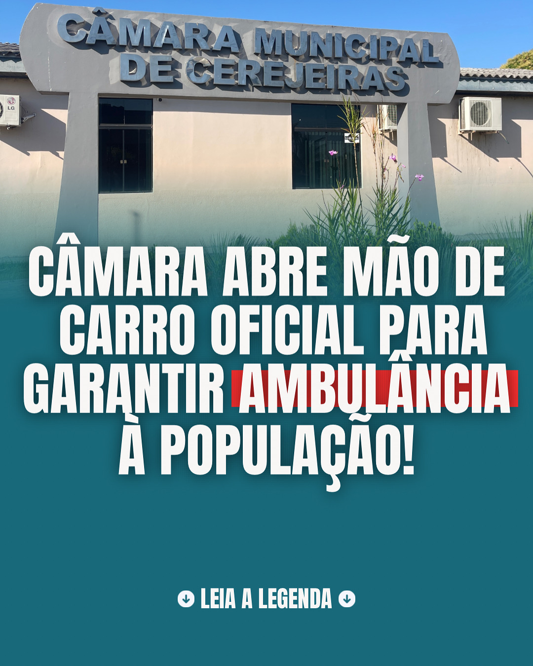 Câmara de Cerejeiras abre mão de carro oficial para garantir ambulância para a população