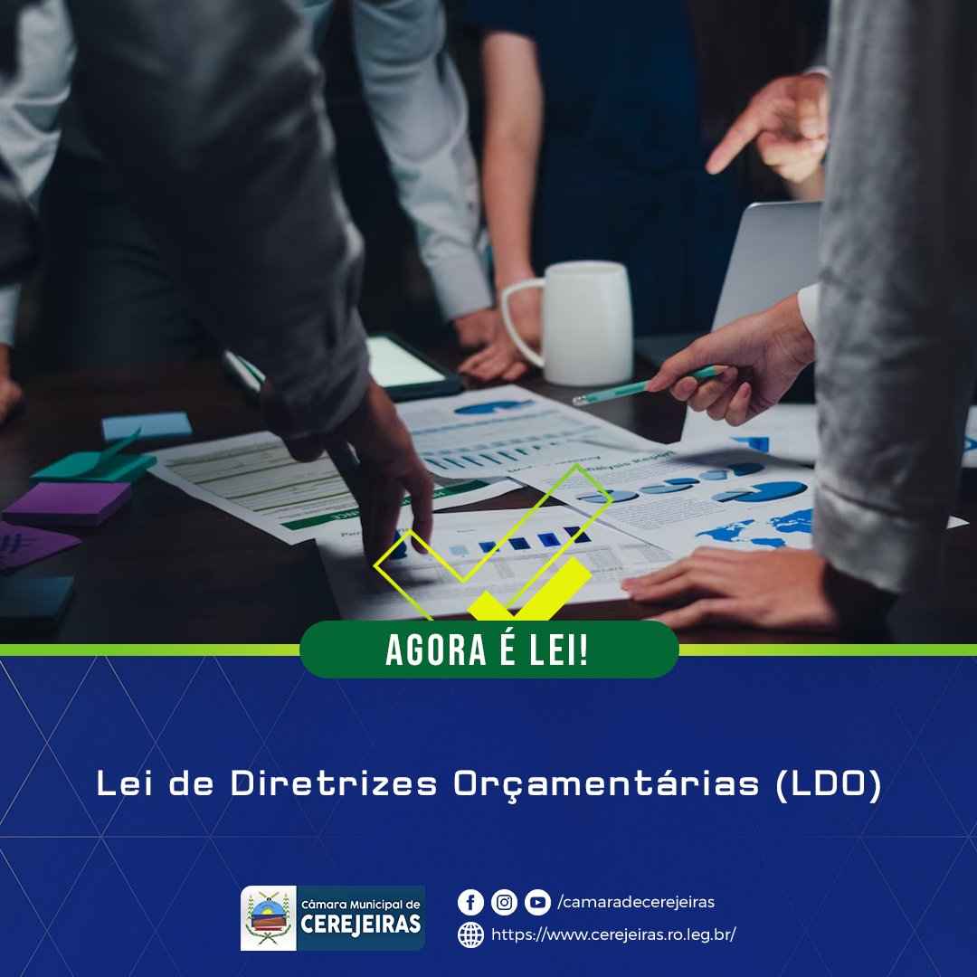 AGORA É LEI: Lei de Diretrizes Orçamentárias (LDO)