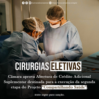 Aprovado Abertura de Crédito para a execução da segunda etapa do Projeto “Compartilhando Saúde”.