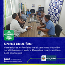 EXPRESSO CMC: Vereadores e Prefeita realizam uma reunião de alinhamento sobre Projetos que tramitam pelo município