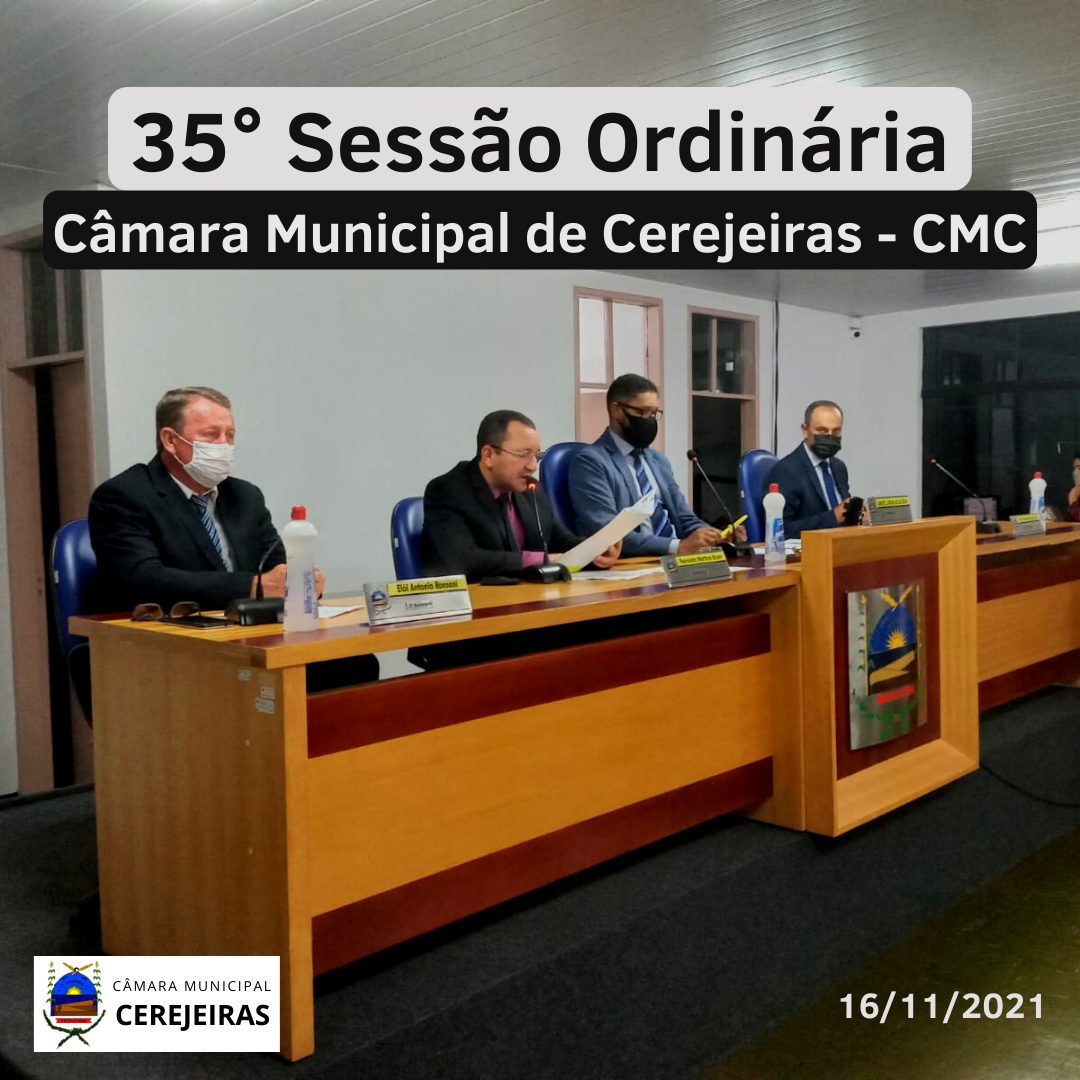 Resumo da 35° Sessão Ordinária - 16/11/2021